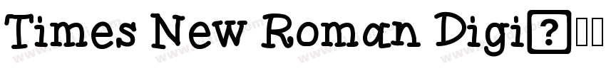 Times New Roman Digi字体转换